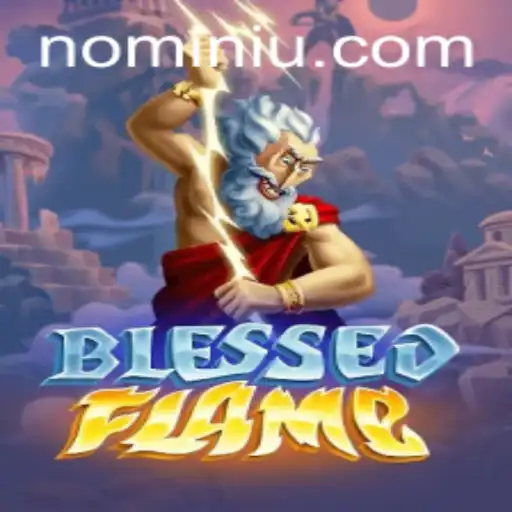 Discovering the World of BlessedFlame: A Unique Gaming Experience