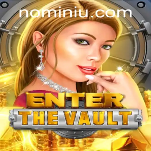 EntertheVault: A Thrilling Adventure Into the Unknown